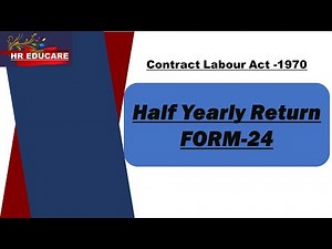 Contractor Half Yearly Return (Form-24)