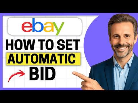 How To Set Automatic Bid on eBay [Easy Guide]