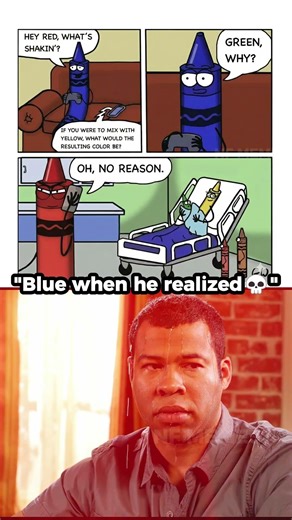 "Blue when he realized💀"