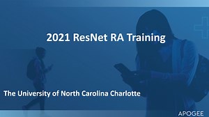 UNC Charlotte RA ResNet Training Deck 2021-RG 5.0.wmv