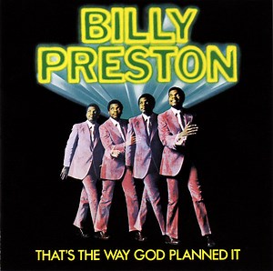 Billy Preston - That's The Way God Planned It