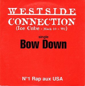 Westside Connection - Bow Down