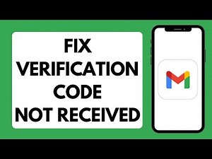 How To Fix Gmail Verification Code Not Received 2025 (Full Tutorial)