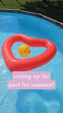 It's Time To Set Up The Pool For Summer! ☀️💦