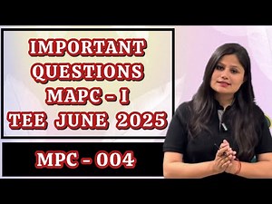 MPC 004 TEE June 2025 Important Questions - MAPC 1st Year