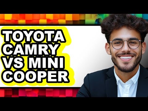 Toyota Camry vs Mini Cooper - Which is Better?
