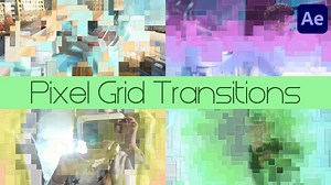 Pixel Grid Transitions for After Effects
