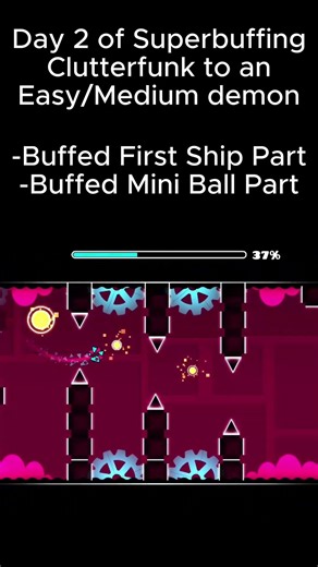 Day 2 of superbuffing clutterfunk in gd #fypシ゚viral #geometrydash #gd #fnaf #geometrydashplayer #fyp