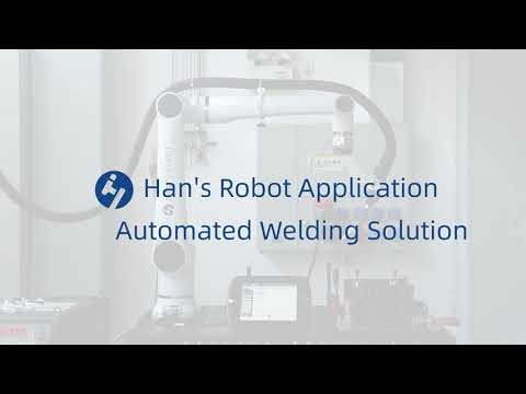 Han's Robot Application - Automated Welding Solution