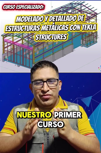 Curso Especializado de Modelado y Detallado de Estructuras Metálicas con Tekla Structures #ingenieriacivil #ingenieriaestructural #estructuras #cursosingenieríacivil #teklastructures