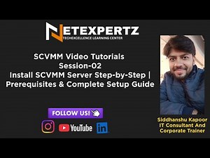 Install SCVMM Server Step-by-Step | Prerequisites & Complete Setup Guide | Netexpertz