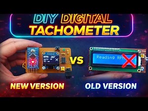 DIY Digital Tachometer 🔥 Arduino RPM Meter | New Version vs Old Version