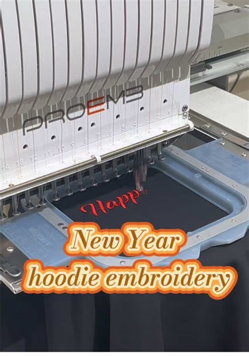 New year hoodie embroidery！ Goodbye 2025！ Welcome 2026！ Who would like to be my first customer of the new year! #proemb #embroiderymachine #embroiderytutorial #embroidery #embroiderybusiness