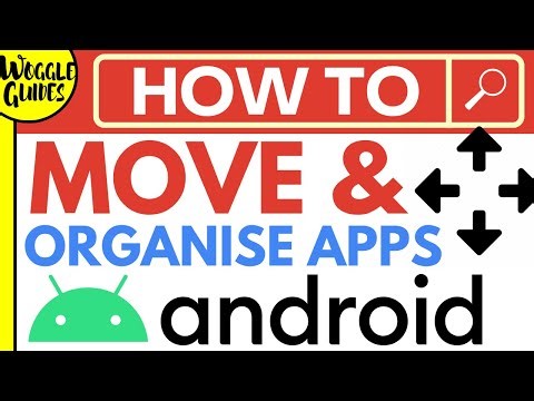 Move And ORGANISE Apps On A Google Android Phone