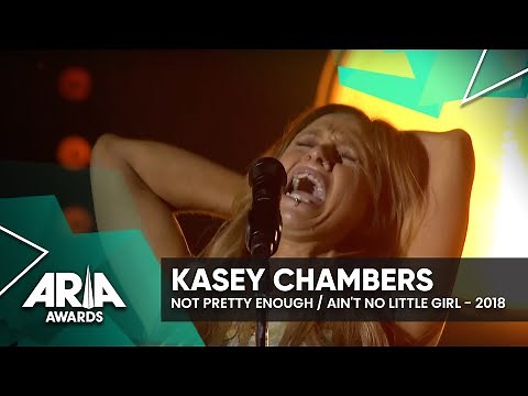 Kasey Chambers: Not Pretty Enough / Ain't No Little Girl | 2018 ARIA Awards