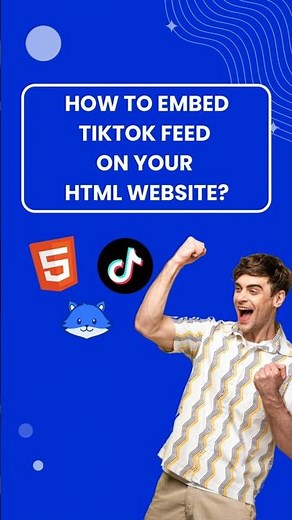 How to Embed TikTok on Your HTML Website?