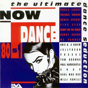 Various - Now Dance 80s 1 (The Ultimate Dance Seduction)
