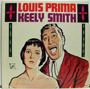 Louis Prima & Keely Smith - Louis Prima & Keely Smith On Broadway