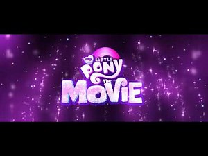 MLP: The Movie - Opening / Intro (With Winner Voices?)[Ger /CC][1080p / HQ]