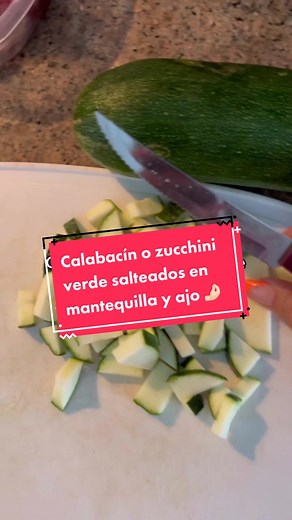 Deliciosa receta de zucchini salteado en mantequilla