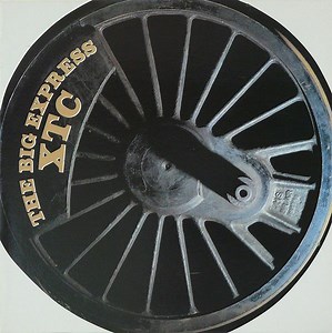 XTC The big express (Virgin, 1984) - Spiral