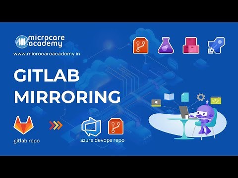 How to Mirror GitLab Repositories to Azure DevOps