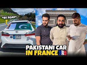 Pakistani Famous Car Reached in France 😍 | Bilal Marth