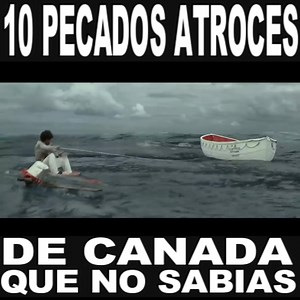 16M views · 170K reactions | 10 cosas mas atroces de Canada. SU LADO...
