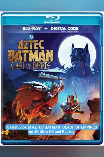 A First Look at AZTEC BATMAN: CLASH OF EMPIRES on 4K ULTRA HD and BLU-RAY #batman #dc