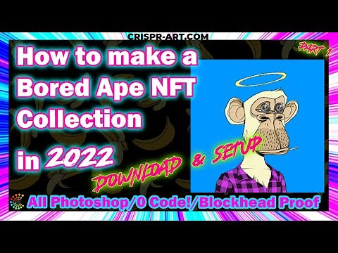🐒 How to make a Bored Ape NFT Collection pt 1 - PHOTOSHOP NFT GENERATOR - FREE PSD File Included