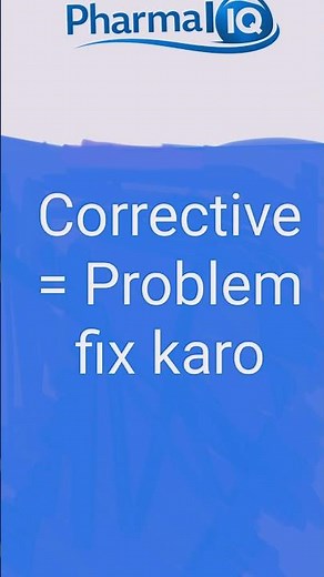 CAPA kya hota hai? Corrective vs Preventive Action 🔥