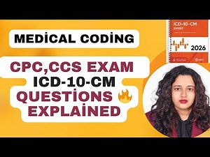 CPC & CCS Exam Practice: 5 Must-Know ICD-10-CM Diagnosis Coding Questions Explained with Guidelines