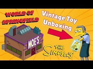 Vintage Simpsons Toy Unboxing- World Of Springfield Moe’s Tavern