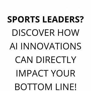 Sports Leaders? Discover how AI Innovations can Directly Impact Your Bottom Line! Fill up your details below to learn more. | HYPE Sports Innovation