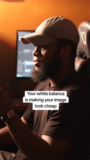 Mastering White Balance for Effective Color Grading