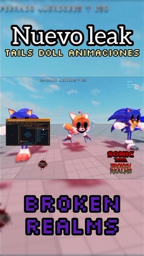 Animaciones de Tails doll en Sonic.exe Broken Realms