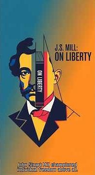 John Stuart Mill: On Liberty in One Minute!