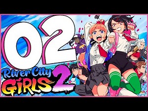River City Girls 2 Walkthrough Part 2 BANK JOB & Marian (Nintendo Switch) CO OP Gameplay!