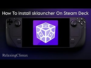 sklauncher Steam Deck Installation Guide [Free Minecraft]