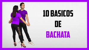 30K views · 742 reactions | 10 PASOS BASICOS DE BACHATA  Si...