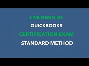 Live Demo Quickbooks online Certifications Exam Level 1 -Standard Method