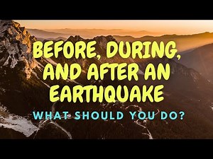 What to do before, during, and after an earthquake? | Performance Tasks | Science 10