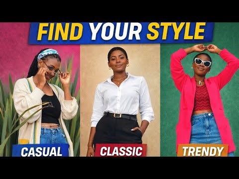 Most Popular Style Types Explained | How to find Your Fashion Style.
