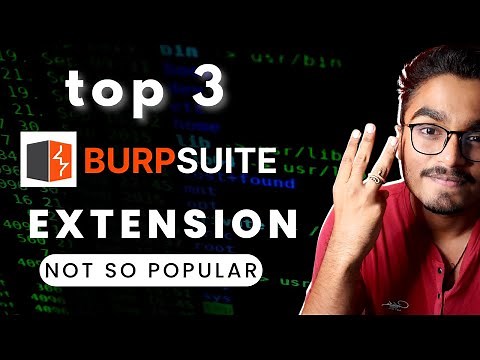 Top 3 Burp Suite Extension |How to find more bugs l🤩