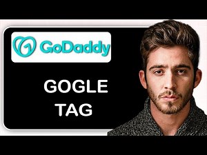 How to Add Google Tag to Godaddy Website