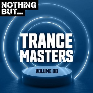 Various - Nothing But... Trance Masters - Volume 08