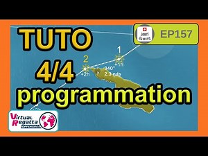 TUTO 4/4 : programmation - Virtual Regatta Offshore - Jenri Gaming - EP157