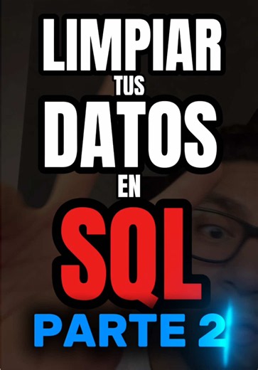 📊 TE VOY A ENSEÑAR A LIMPIAR TUS DATOS EN SQL . . . . . . . . . . #sql #data #dataanalytics #creatorsearchinsights #fyp
