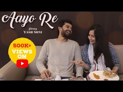 Aayo Re | Gujarati Song 2018 | Kushal Chokshi | Yash Soni | Official Music Video