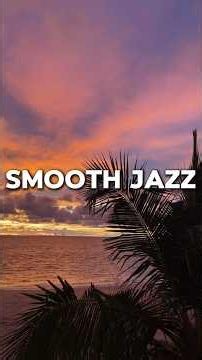Relaxing Smooth Jazz Music ~ Golden Hour Scenes #jazzmusic #jazz #jazzgenre #goldenhour #